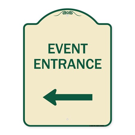 Signmission N Event Entrance With Left Arrow Heavy-Gauge Aluminum Architectural Sign, 24" H, TG-1824-23865 A-DES-TG-1824-23865